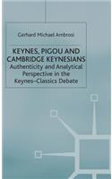 Keynes, Pigou and Cambridge Keynesians