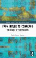 From Hitler to Codreanu