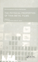 Physical Properties of Thin Metal Films