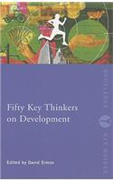 Fifty Key Thinkers on Development