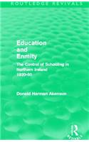 Education and Enmity (Routledge Revivals)