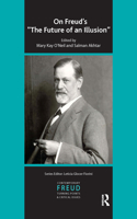 On Freud's The Future of an Illusion