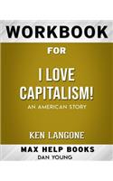 Workbook for I Love Capitalism!