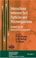 Interactions between Soil Particles and Microorganisms