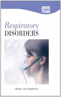 Respiratory Disorders: Allergies and Anaphylaxis (CD)