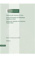 Protocol on the Accession of the People's Republic of China to the Marrakesh Agreement Establishing the World Trade Organization: Volume 1: Doha 10 November 2001(Series Number 1 World Trade Organization Legal Instruments)