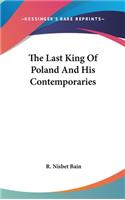 Last King Of Poland And His Contemporaries