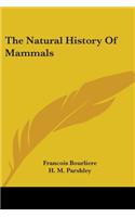 Natural History of Mammals