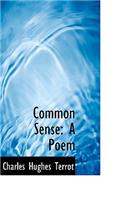 Common Sense: A Poem(English)