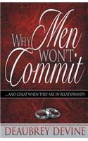Why Men Won't Commit