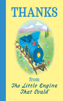 Thanks from The Little Engine That Could: (The Little Engine That Could)
