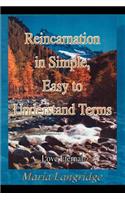 Reincarnation in Simple, Easy to Understand Terms: Love Eternal(English)