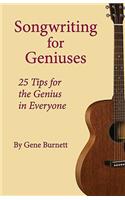 Songwriting for Geniuses