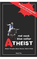 Red Neck, Blue Collar, Atheist