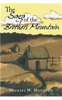 Saga of the Brothers Mountain