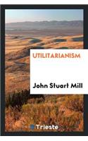 Utilitarianism