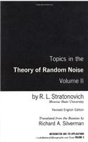 Topics In the Theory of Random Noise, Volume 2