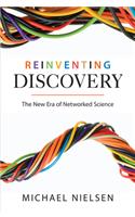 Reinventing Discovery: The New Era of Networked Science