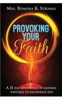 Provoking Your Faith