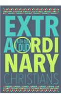 Extraordinary Christians