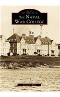 The Naval War College: (Images of America)