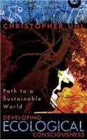 Developing Ecological Consciousness