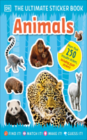 The Ultimate Sticker Book Animals: More Than 250 Reusable Stickers, Including Giant Stickers!(Ultimate Sticker Book)