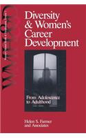 Diversity and Women's Career Development