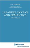 Japanese Syntax and Semantics