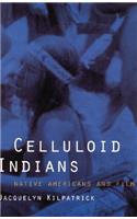 Celluloid Indians