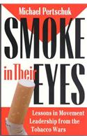 Smoke in Their Eyes