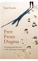 Free from Dogma