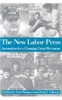 The New Labor Press: Journalism for a Changing Union Movement