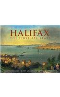 Halifax: The First 250 Years