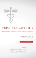 Privilege and Policy