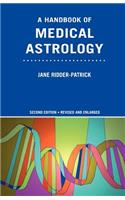 A Handbook of Medical Astrology