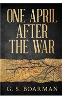 One April After the War