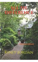 All the Difference -- Revised