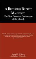 Reformed Baptist Manifesto