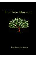 Tree Museum