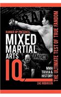 Mixed Martial Arts IQ