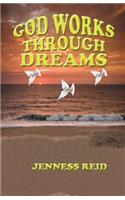 God Works Through Dreams