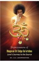 Premopasana of Bhagavan Sri Satya Sai Krishna