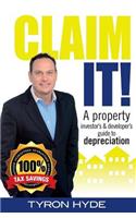 Claim It!: A Property Investor's & Developer's Guide to Depreciation(English)