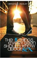 5 Things Every Teen Should Know About Sex
