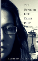 Quarter Life Crisis Poet