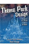 Theme Park Design & The Art of Themed Entertainment