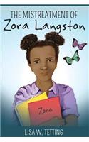 Mistreatment of Zora Langston