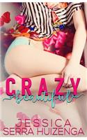 Crazy Beautiful