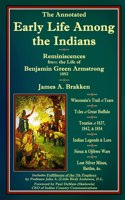 The Annotated Early Life Among the Indians